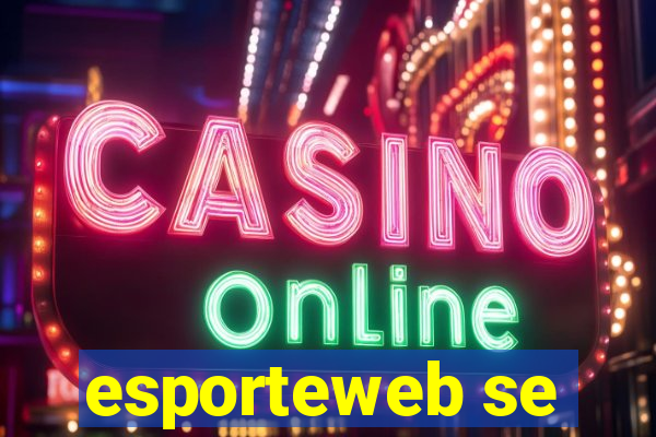 esporteweb se